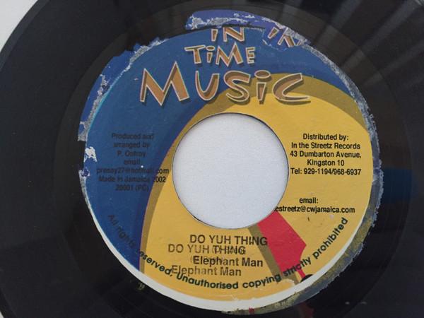 7inch Record ELEPHANT MAN - Do Yuh Thing NONE In Time Music 2002 Jamaica Reggae, Ska & Dub Used
