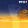 CD VARIOUS - MODE2 Mixed by Neil Aline (CHEZ) SMLP1083 U.N.I.T.Y Recor 2004 Japan ObiRock Used