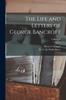 Книга The Life and Letters of George Bancroft; Volume 02