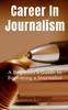 Книга Career In Journalism