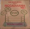 LP Пластинка РАЗНЫЕ ИСПОЛНИТЕЛИ - Reggaemania Vol 1 PH007 I 95 1987 США Регги, Ска и Даб Б/У