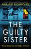 Книга The Guilty Sister : An Absolutely Nail-biting Psychological Thriller with a Shocking Twist