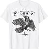 F-Caw-F Black Crow Pun Funny Bird Cawing Grunge T-Shirt