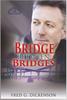Книга A Bridge Between Bridges : George's Legacy : 3