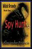 Книга Spy Hunt : Mick Grundy Book 1