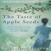 The Taste of Apple Seeds by Katharina Hagena Paperback Book 9780857891006