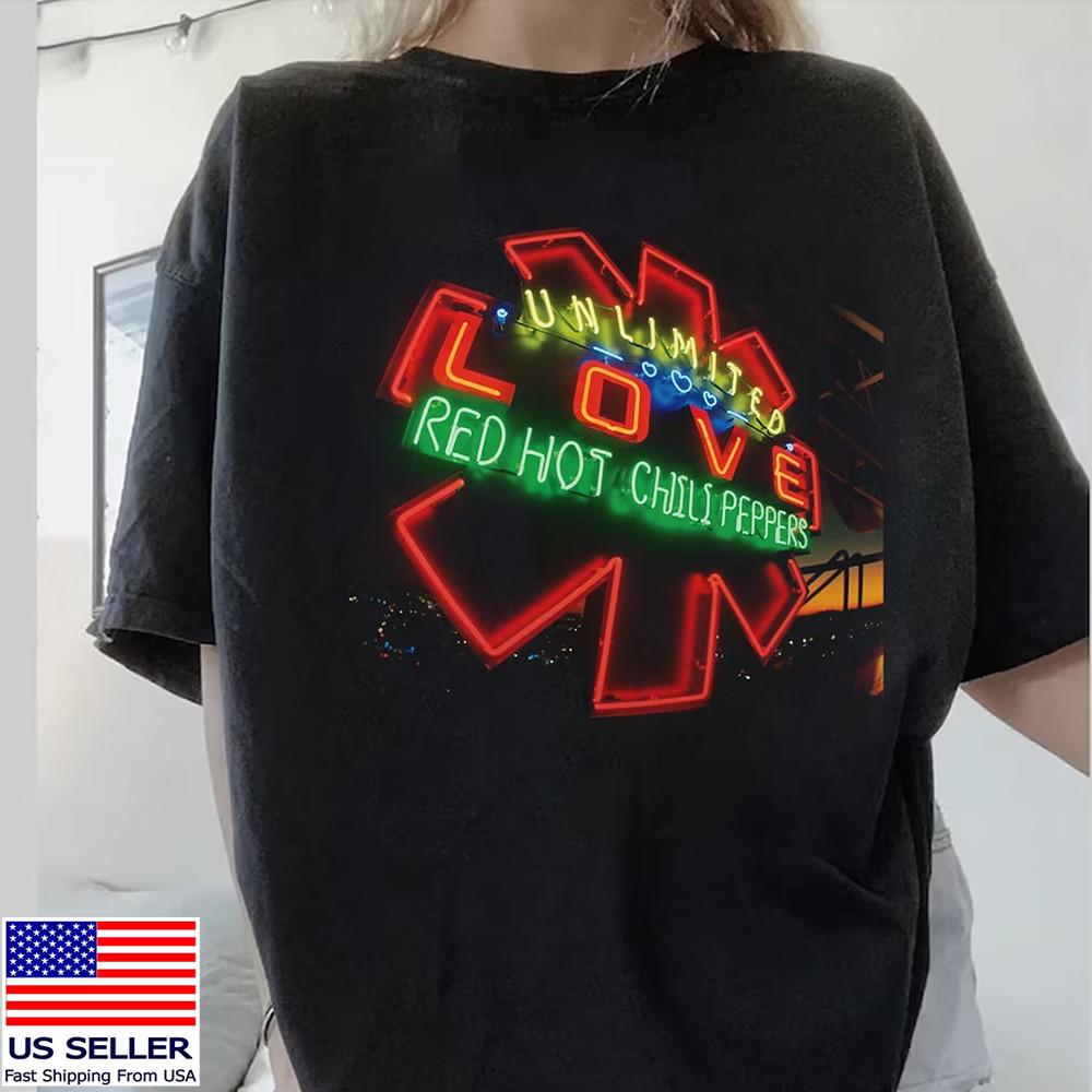 Unlimited Love Red Hot Chili Peppers Tour 2023 T Shirt Full Size Unisex T-Shirt
