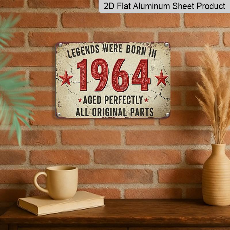 2D Flat, 1pc Vintage 1964 Legends Wall Sign - Aluminium Retro "Legends Were Born in 1964" for Home, Farmhouse & Seasonal Decor - Aged Original Parts