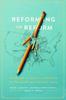 The Reforming the Reform : Problems of Public Schooling In the American Welfare State Book