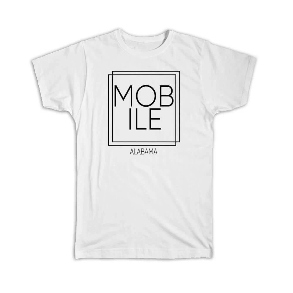 Gift T-Shirt : MOBILE Alabama Square Modern Minimalist Font
