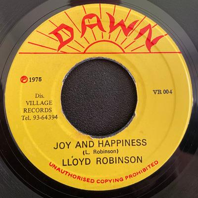 7-дюймовая пластинка LLOYD ROBINSON  VILLAGE BUNCH  Joy And Happiness  Joy And Happine VR004 Dawn 1975 Ямайка Регги Ска  Даб Б/у