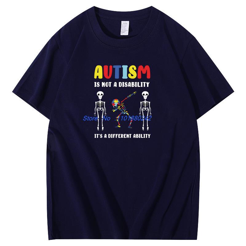 Autism Is Not A Disability Its A Different Ability Graphic T Shirts Unisex Summer Short Sleeve T Shirt Cotton Print T Shirt