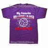 My Favorite Volleyball Player Calls Me Dad T Shirts Graphic Streetwear Short Sleeve Birthday Gifts Summer Style Tshirt Men