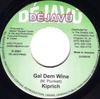 7-дюймовая пластинка KIPRICH / DELLY RANKS - Gal Dem Wine / Who Me DJV0016 D?Ява? 2000 Ямайка Регги, Ска и Даб Б/У