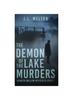 Книга The Demon Of The Lake Murders : 1