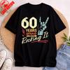 60th Birthday Funny RocknRoll Father Birthday 60 Years TShirt Sixtyth Gift Rock Style Tops Men Unisex Clothes Men Clothing