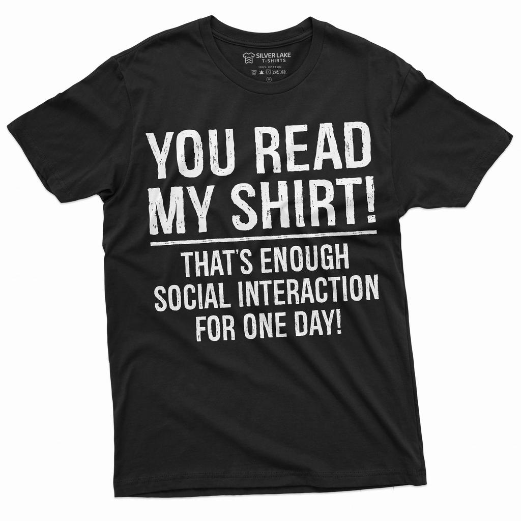 Social interaction Funny Sarcastic shirt Hilarious tee introvert anti social Tee