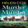 Murder by the Minster by Helen Cox Paperback Book 9781529402209