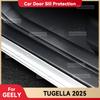 Автомобильные наклейки на пороги из углеродного волокна для GEELY TUGELLA 2025, накладки на порог, защита от царапин, аксессуары для отделки интерьера