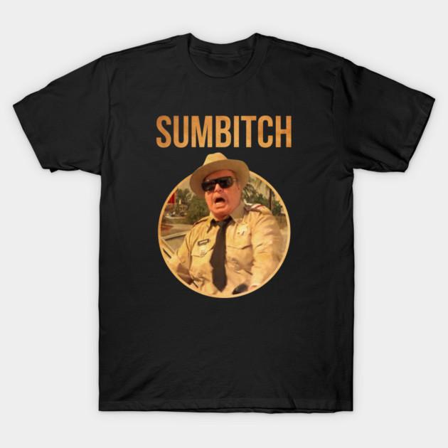 Asian Size Cotton Unisex Tshirt Print T-shirt Police Sumbitch Justice Smokey Bandit T-shirt No-Cut Print Regular Fit