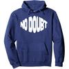 No Doubt Simple Funny Self Confidence & Encouragement Pullover Hoodie