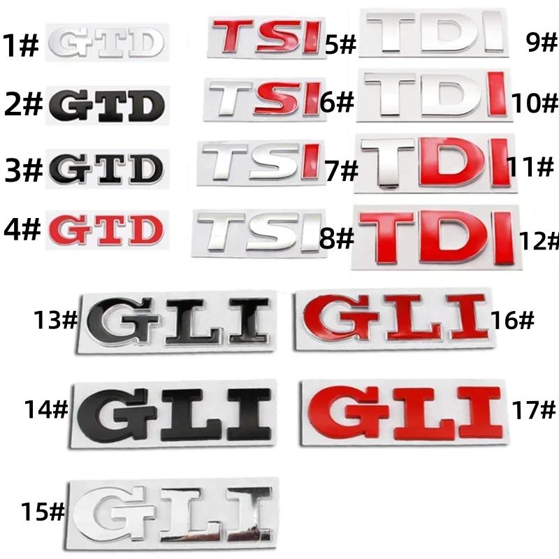 3D Металлическая Наклейка Логотип TSI TDI GTD GLI на Задний Багажник Значок Автомобильный Наклейки для Polo Golf Passat Jetta Scirocco MK4