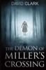 Книга The Demon of Miller's Crossing : 2