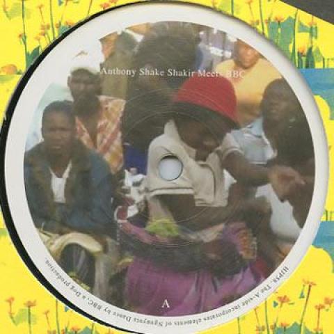 12-дюймовая пластинка ANTHONY SHAKE SHAKIR / ONI AYHUN - Anthony Shake Shakir Meets BBC / На HJP058 Honest Jons 2011 UK World Music