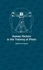 The Human Factors In the Training of Pilots Book