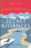 Книга Secret Alliances : Special Operations and Intelligence In Norway 1940-1945 - The British Perspective