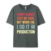 Coder Programmer Coding It Guy Clothing Men Clothing Harajuku Comfortable TShirt Free Shipping Clothes Casual
