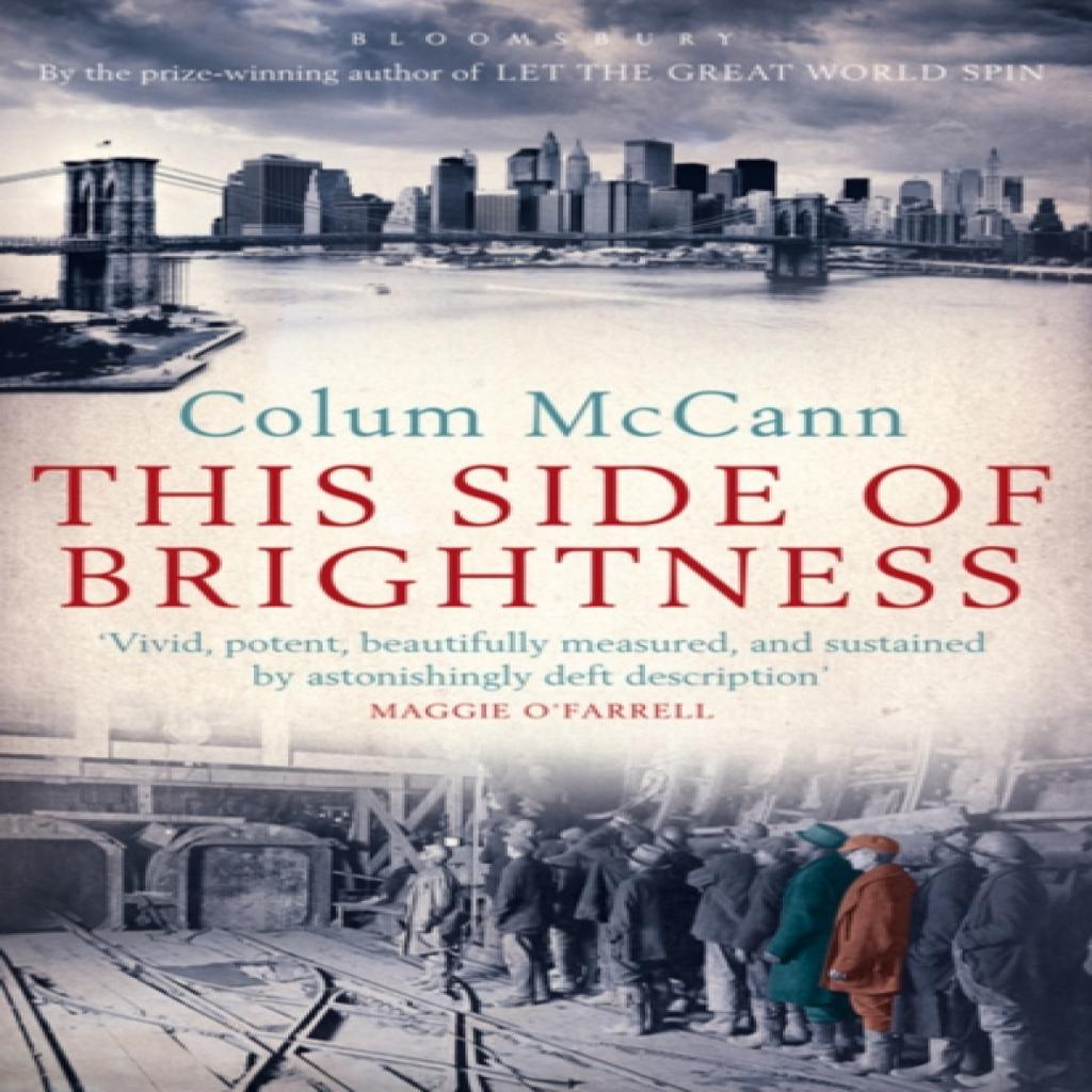 This Side of Brightness by Colum McCann Paperback Book 9781408805916