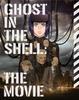 Ghost In the The New Movie Limited Shell (Special Edition) [Blu-ray]