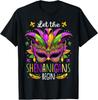 Let The Shenanigans Begin Mask Beads Mardi Gras Men Women T-Shirt