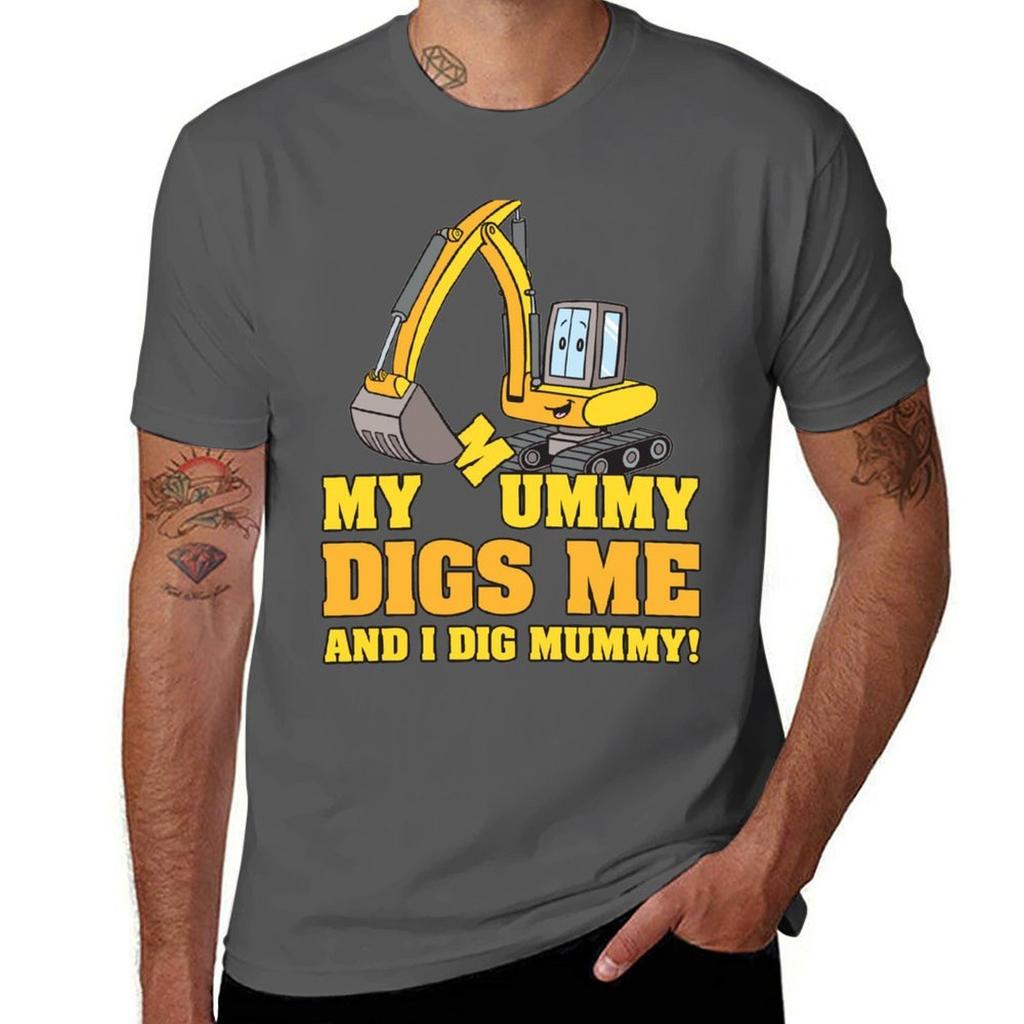 My Mummy Digs Me And I Dig Mummy TShirt Simple Casual Short Sleeve Cotton TShirt