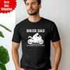 Biker Dad T-Shirt Like A Normal Dad But Cooler Printed Fathers Day Gift Tee Top