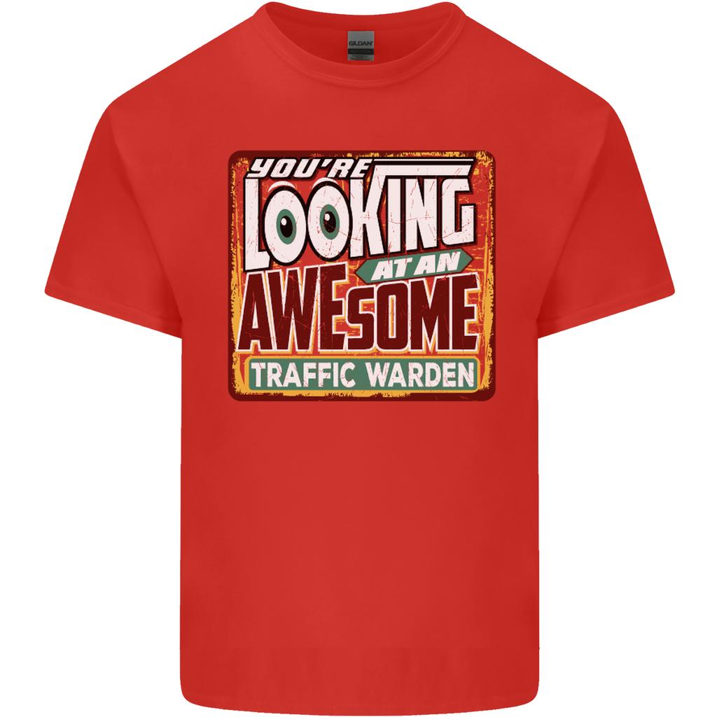 Youre Looking at an Awesome Traffic Warden Unisexs Light Cotton TShirt