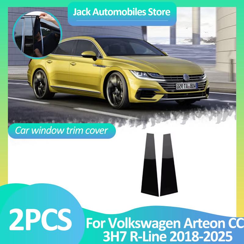 Чехол на окно автомобиля для Volkswagen VW CC Arteon 3H7 R-Line 2018~2025 Наклейки на стойки Черный Карбон Серебристый Аксессуары для средней стойки B