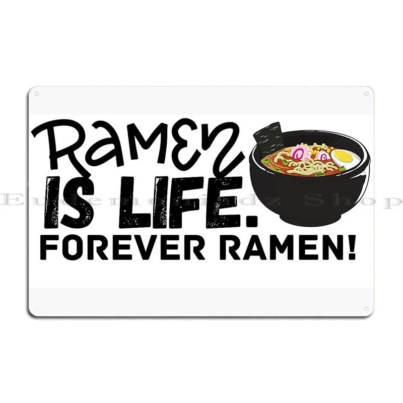 Ramen Is Life Shantiyazosia Metal Plaque Poster Painting Club Print Bar Bar Cave Tin Sign Poster