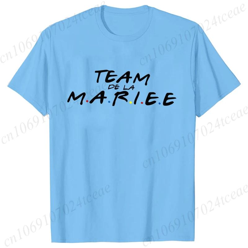 Team De La Marie Tshirt French Evjf Futur Bride Tees Girls Single Farewell Bachelorette Party Tees Bridal Wedding Party Shirt