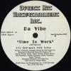 12-дюймовая пластинка DA VIBE - Время работать DH804 DIRECT HIT ENTE 1993 США Танцевальная и электронная Б/У