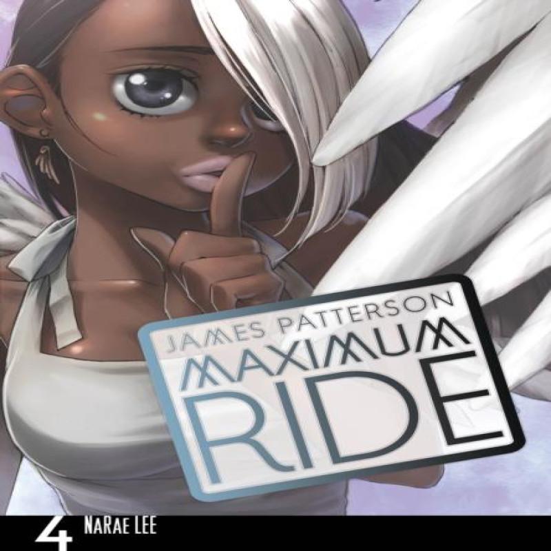 Maximum Ride Manga Volume 4 by James Patterson Paperback Book 9780099538431