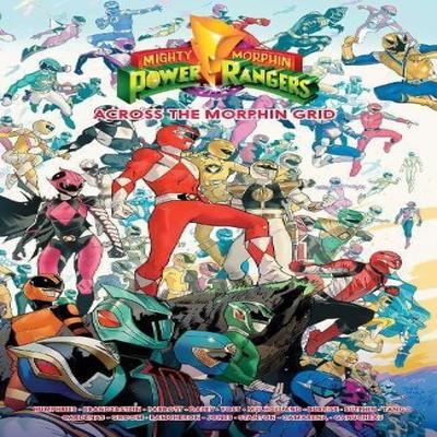 Могучие рейнджеры Самураи Across the Morphin Grid Райан Парротт Мягкая обложка 9798892151740