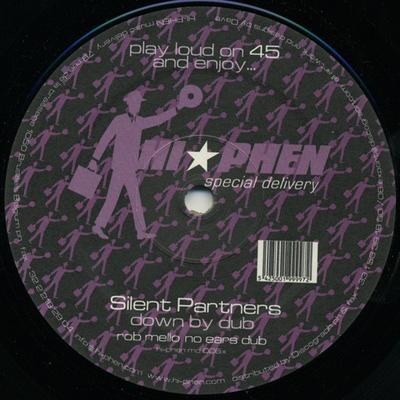 12-дюймовая пластинка SILENT PARTNERS - Down By Dub MD006X Hi-Phen Music D 2003 Бельгия Танцевальная и электронная музыка Б/У