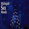 CD РАЗНЫЕ ИСПОЛНИТЕЛИ - Midnight Sax Moods  724385581823 Голландия Соул/Фанк Б/У