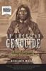 Книга An American Genocide : The United States and the California Indian Catastrophe, 1846-1873