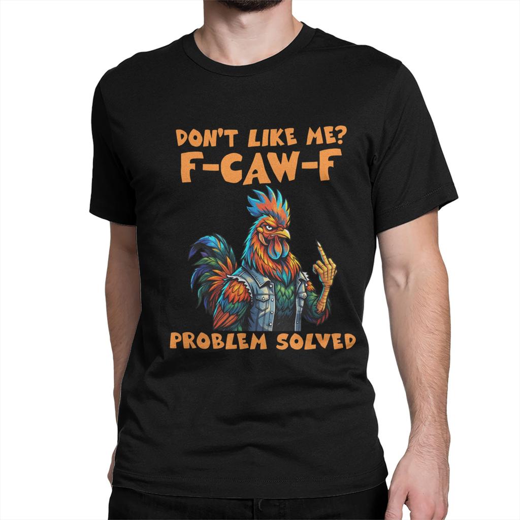 Novelty F Caw F Rooster Funny Bird Fcawf Chicken T-Shirt Men Round Neck Cotton T Shirts Short Sleeve Tees Gift Idea Clothes
