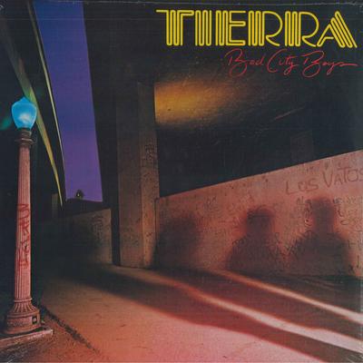 Виниловая пластинка TIERRA - Bad City Boys NB332551 The Boardwalk E 1982 США Танцевальная и электронная музыка