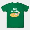 Unisex Fashion TShirt How I Cut Carbs Print TShirt Plus Size S-5XL T-Shirt 100%Cotton Tops O Neck Short Sleeve Tees
