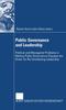 Книга Public Governance and Leadership : Political and Managerial Problems In Making Public Governance Changes the Driver for Re-Constituting Leadership